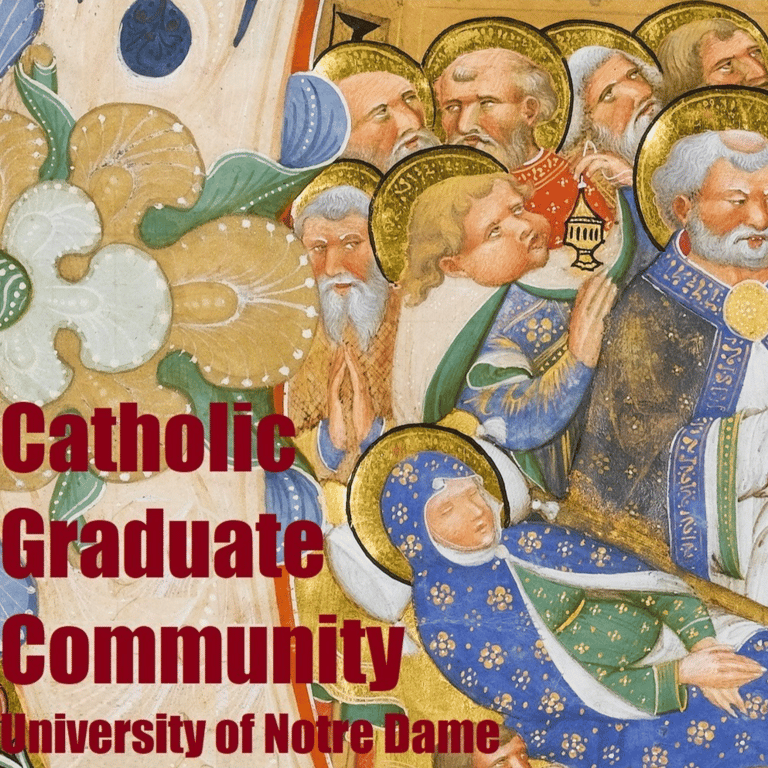Catholic Organization Near Me - Notre Dame Catholic Graduate Community