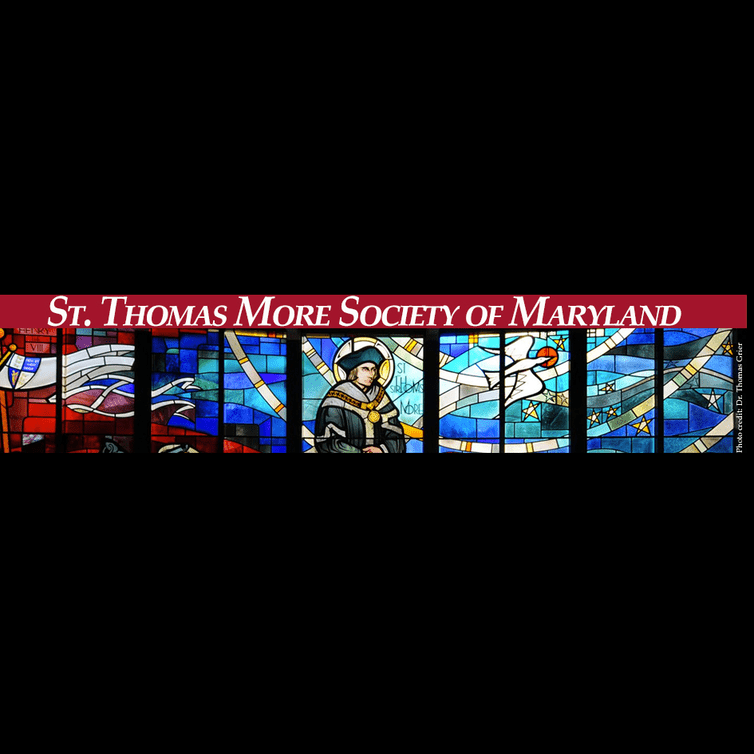 Catholic Organization Near Me - St. Thomas More Society of Maryland